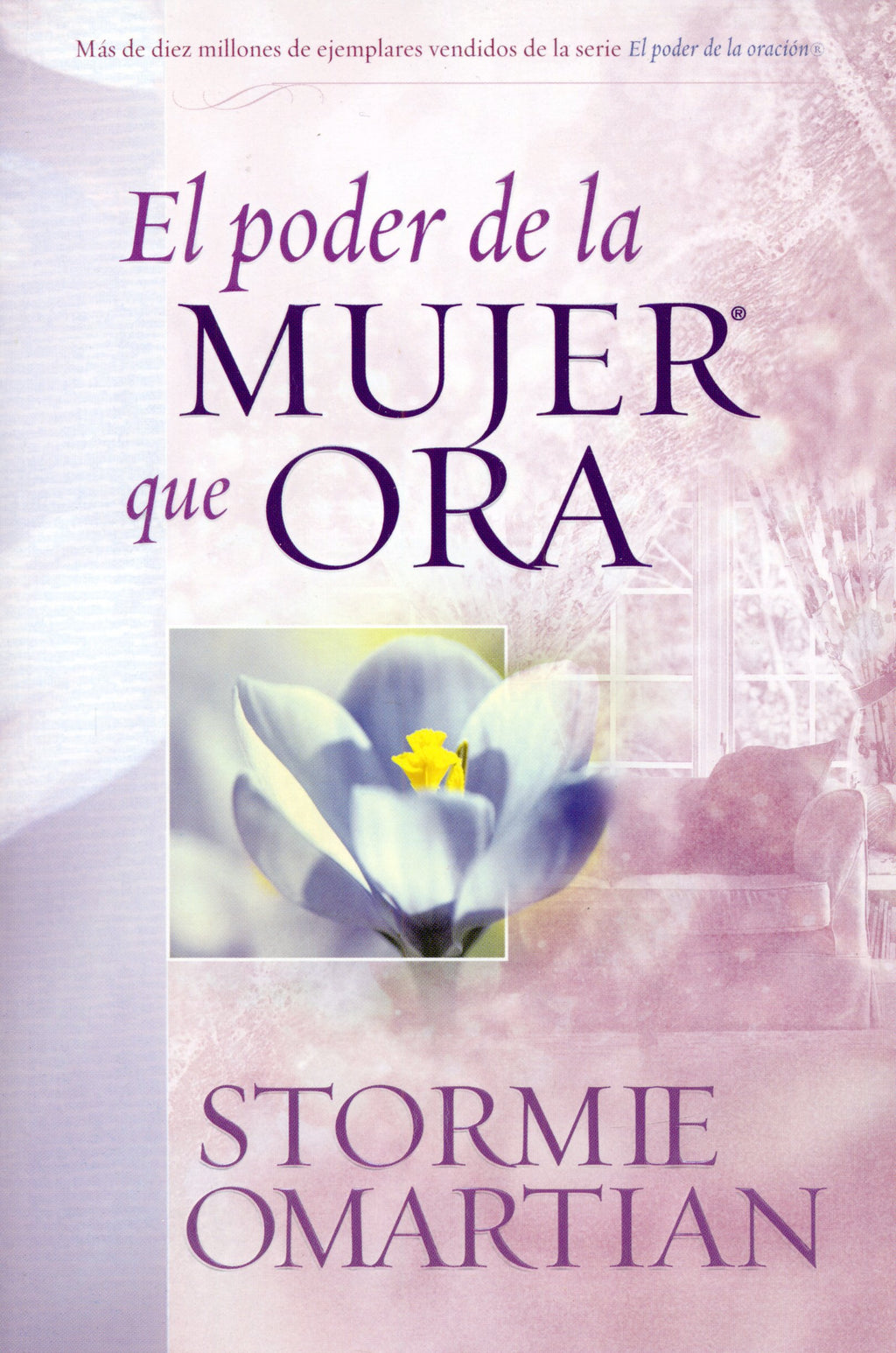 Libro El Poder De La Mujer Que Ora