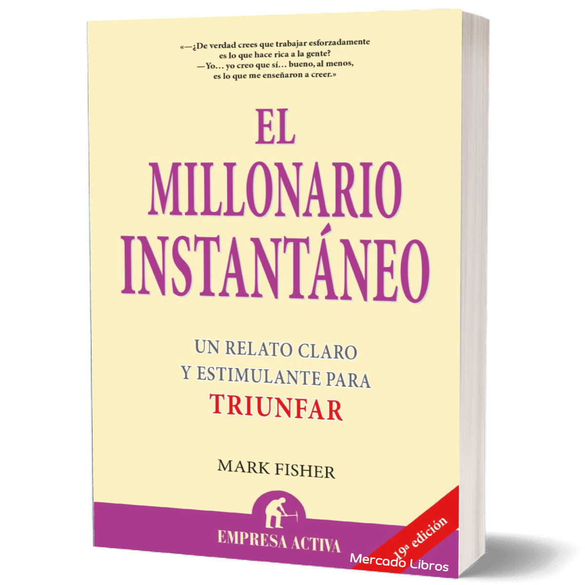 Libro El Millonario Instantaneo Mark F.
